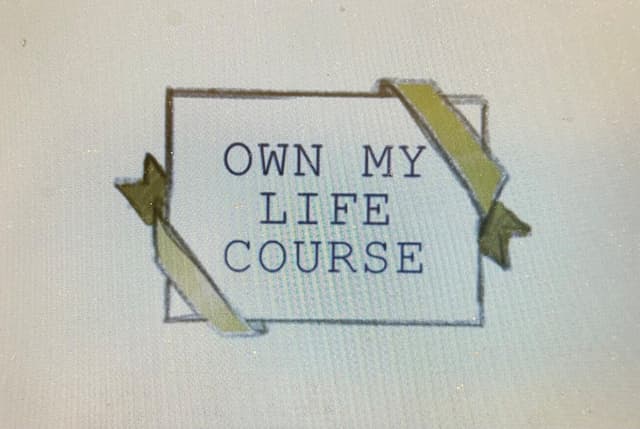 Own My Life